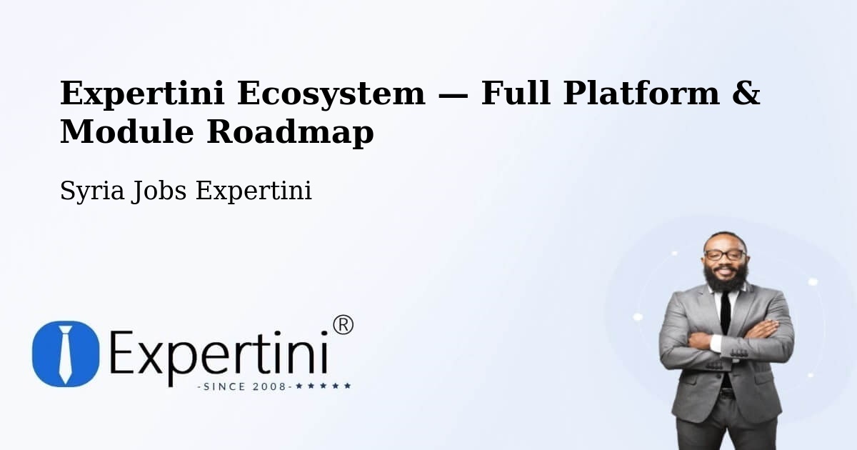 Expertini Ecosystem — Full Platform & Module Roadmap – Douma