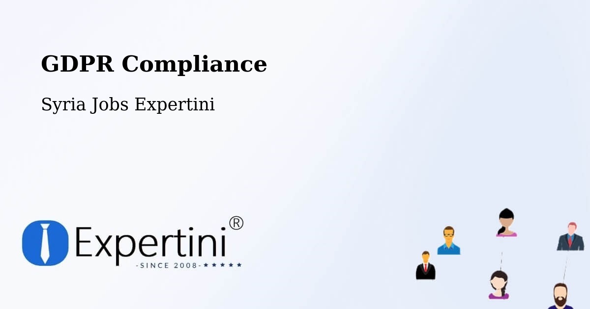 EU GDPR Compliance Statement – Douma - Syria Jobs Expertini